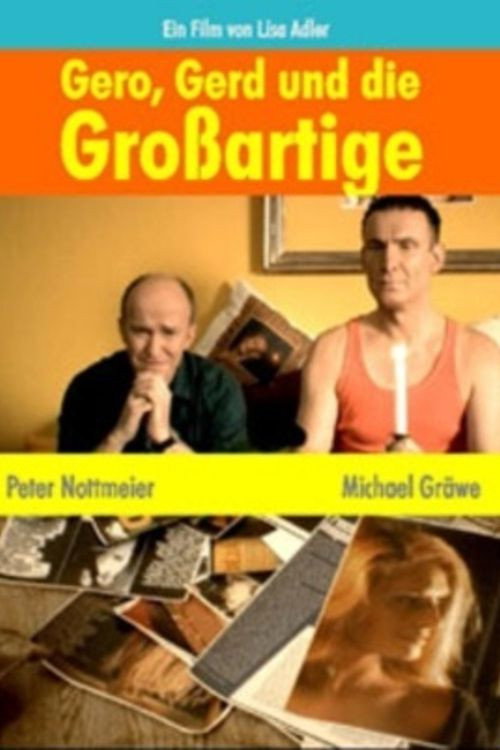 Gero, Gerd und die Großartige Poster