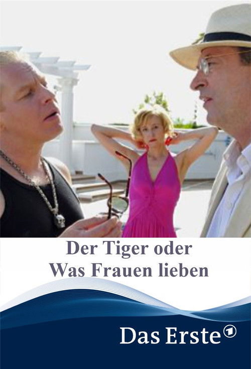 Der Tiger oder Was Frauen lieben! Poster