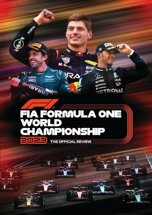 Formula 1: The Official Review Of The 2023 FIA Formula One World Championship Poster