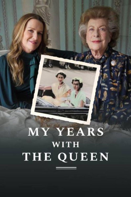 My Years with the Queen Poster