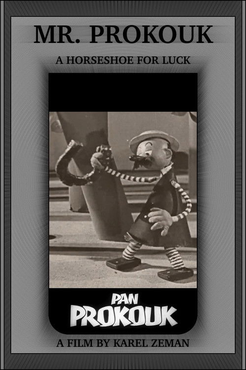 Mr. Prokouk: A Horseshoe for Luck Poster