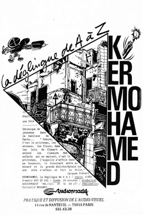 Kermohamed, la déglingue de A à Z Poster