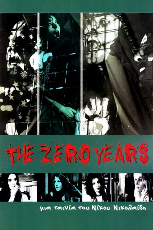 The Zero Years Poster