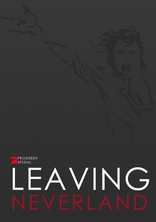 Leaving Neverland: ProSieben Spezial Poster