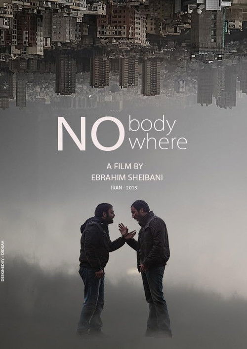 No Where No Body Poster