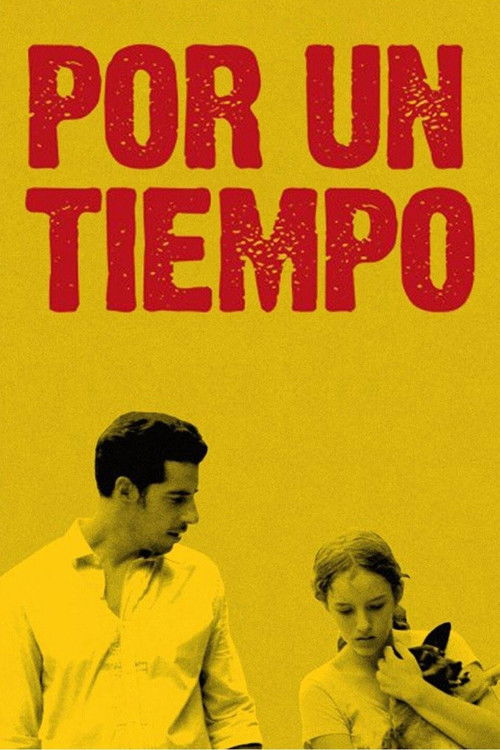 Por un tiempo Poster