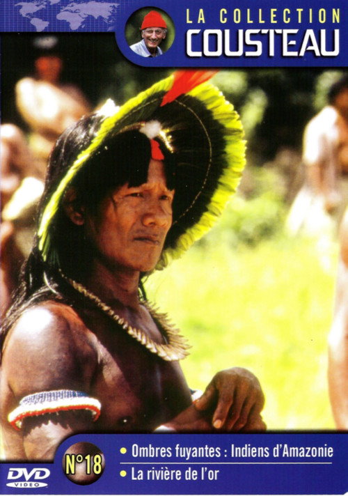 The Cousteau Collection N°18-1 | Fleeing Shadows: Indians of the Amazon Poster