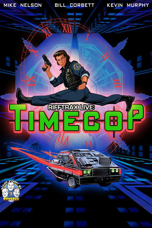 RiffTrax Live: Timecop Poster