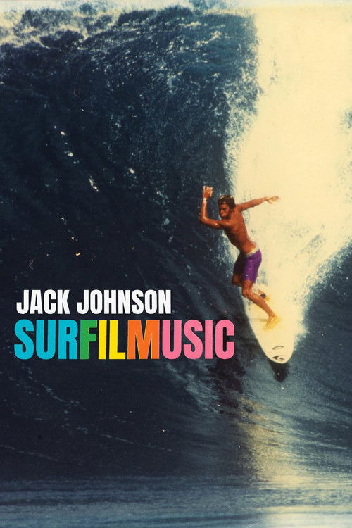 Jack Johnson: SURFILMUSIC Poster