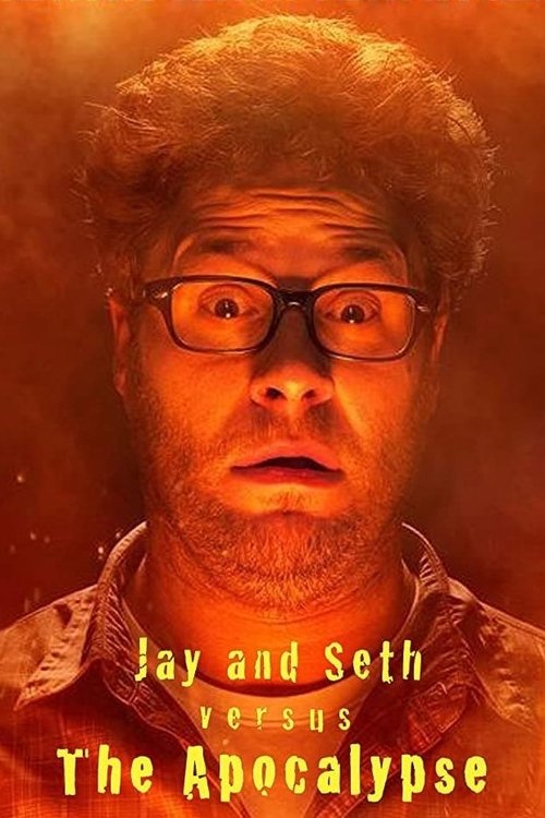Jay and Seth Versus the Apocalypse Poster