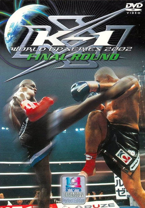 K-1 WORLD GP 2002 Final Round Poster