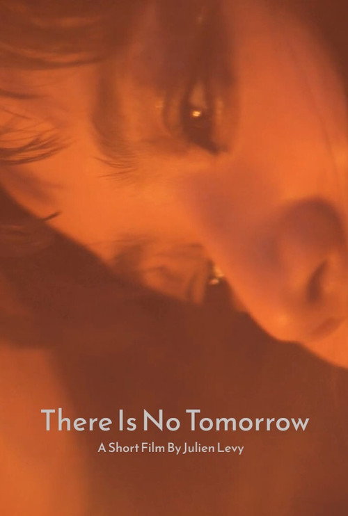 There Is No Tomorrow Poster