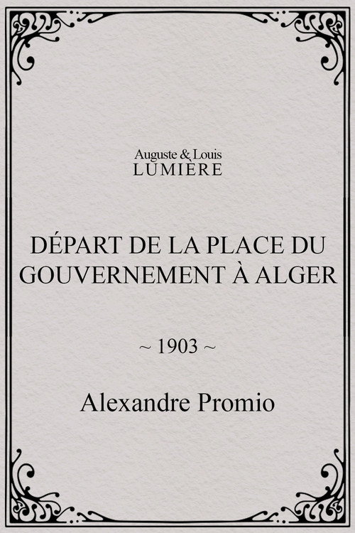 Départ de la place du Gouvernement à Alger Poster