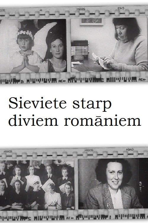 Sieviete starp diviem romāniem Poster