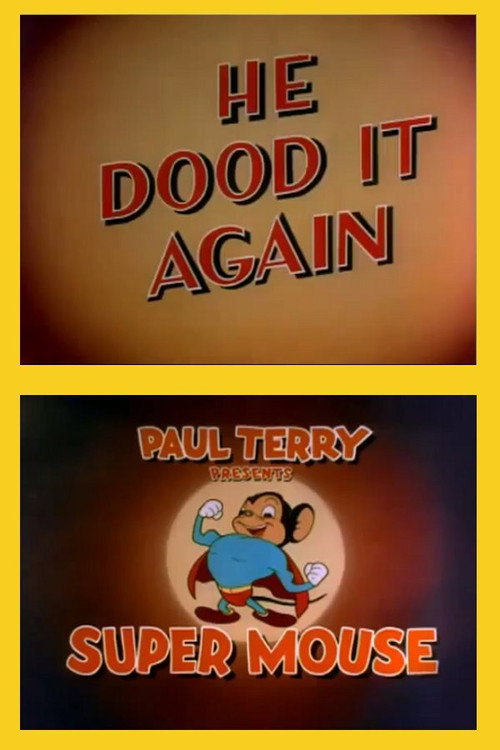 He Dood It Again Poster