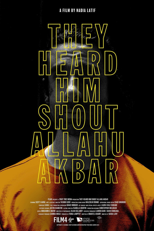 They Heard Him Shout Allahu Akbar Poster