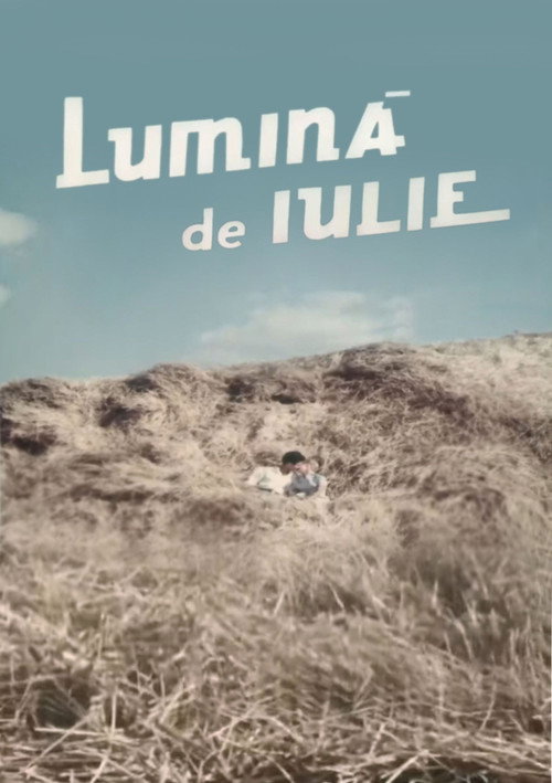 Lumina de iulie Poster