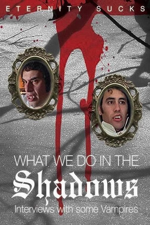 What We Do in the Shadows: Interviews with Some Vampires Poster