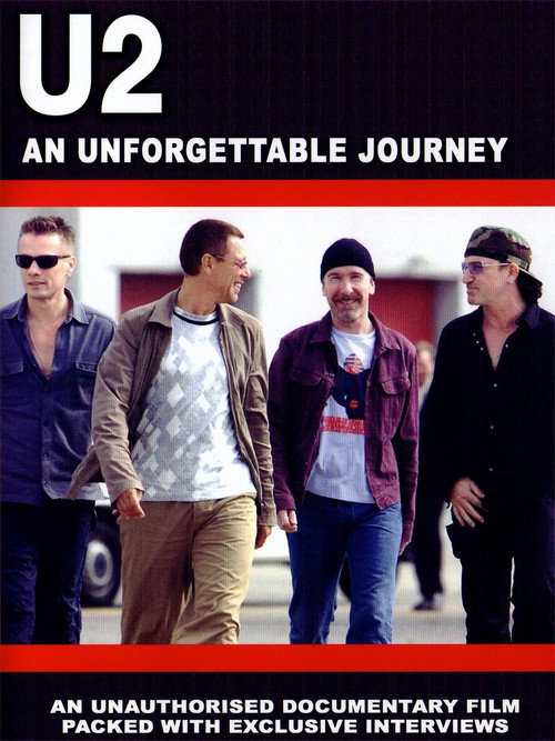 U2: An Unforgettable Journey Poster