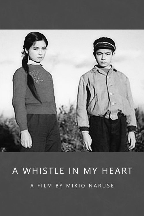 A Whistle in My Heart Poster