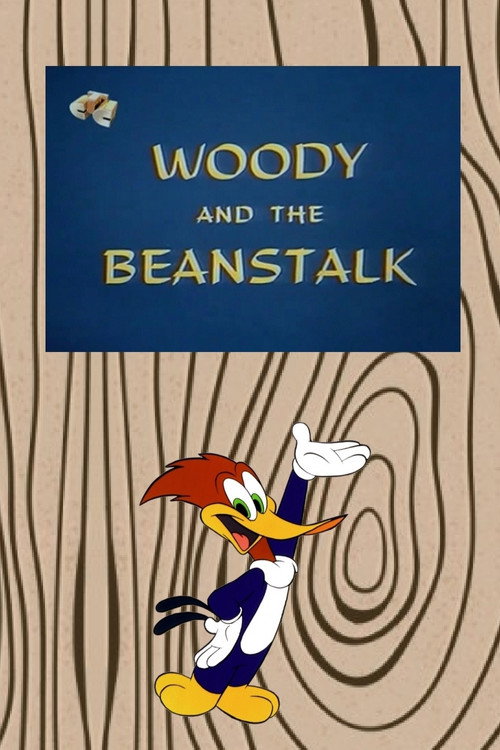 Woody and the Beanstalk Poster