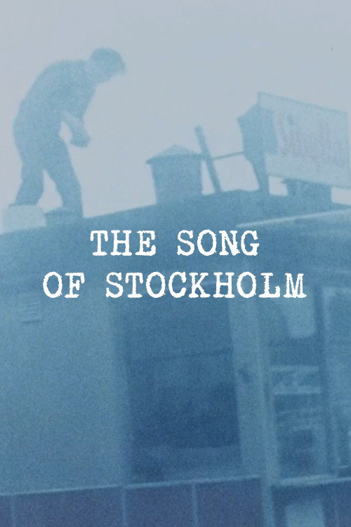 The Song of Stockholm Poster