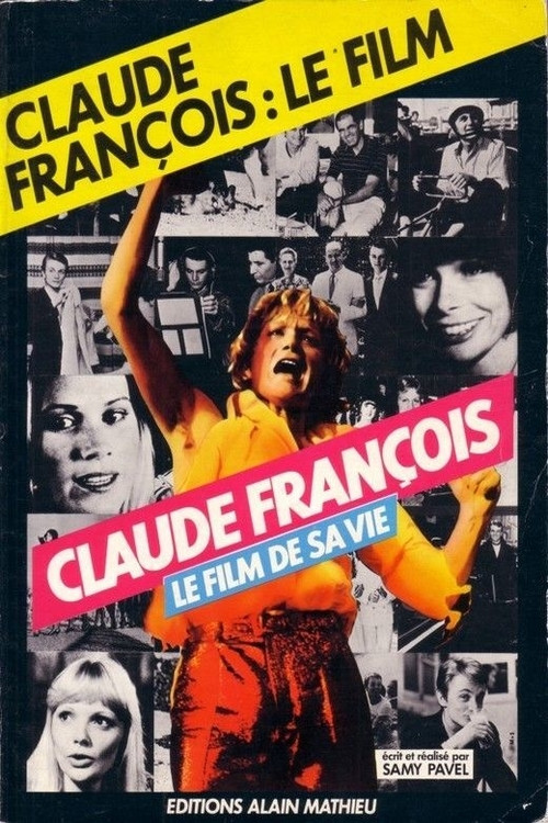 Claude Francois: The Film of His Life Poster