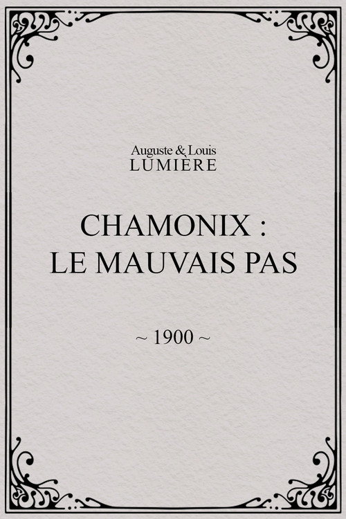 Chamonix: Le mauvais pas Poster