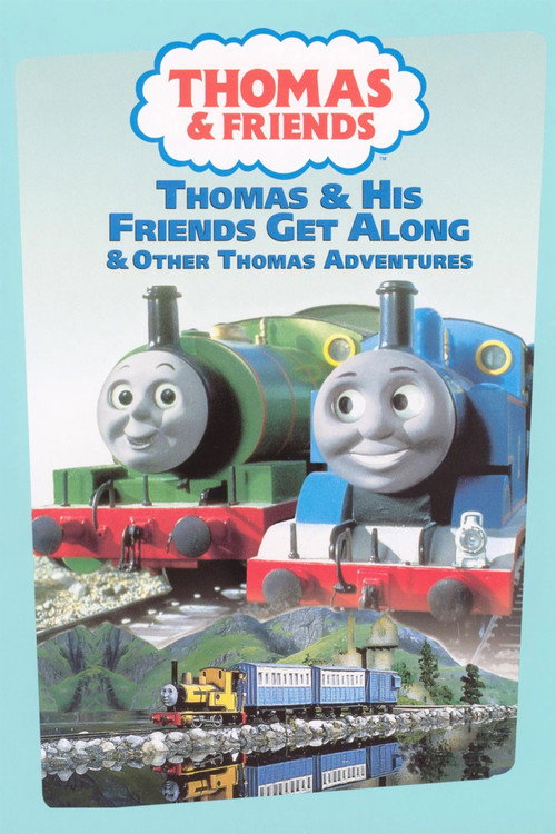 Thomas & Friends: Thomas & His Friends Get Along Poster