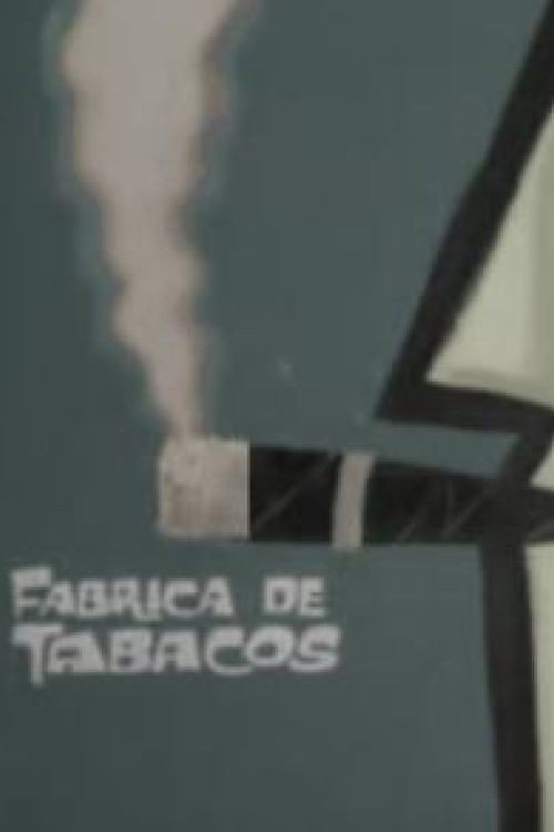 Fábrica de tabacos Poster