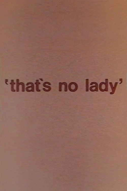 That's No Lady Poster