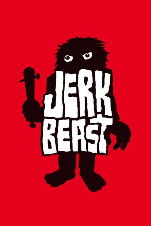 Jerkbeast Poster