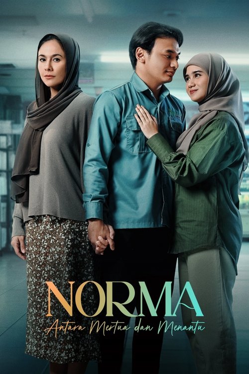 Norma: Antara Mertua dan Menantu Poster