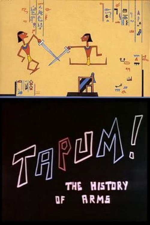 Tapum! The History of Weapons Poster