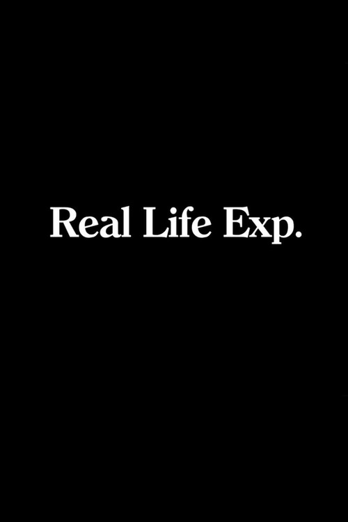 Real Life Exp. Poster