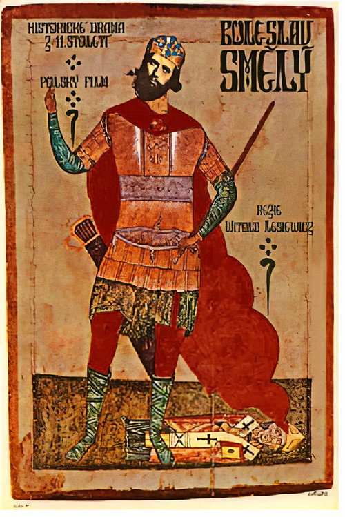 Bolesław Śmiały Poster