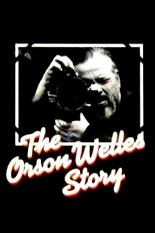 The Orson Welles Story Poster