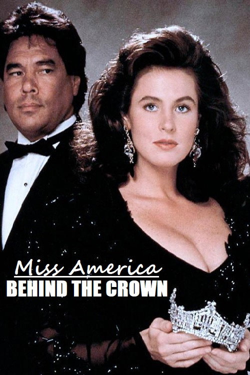 Miss America: Behind the Crown Poster