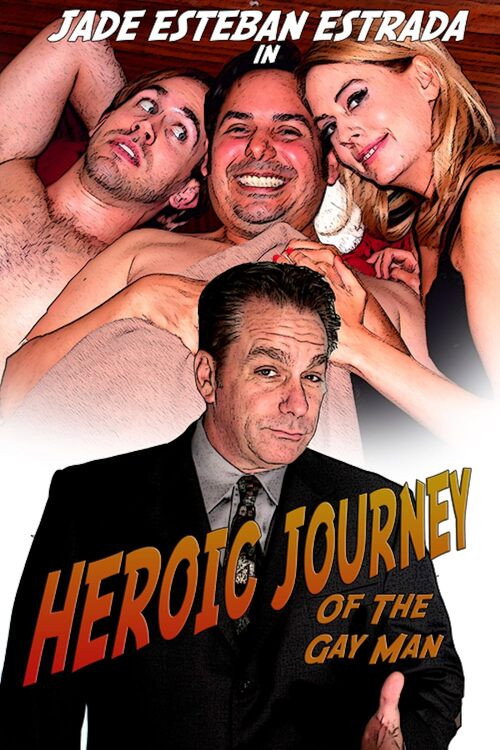 Heroic Journey of the Gay Man Poster