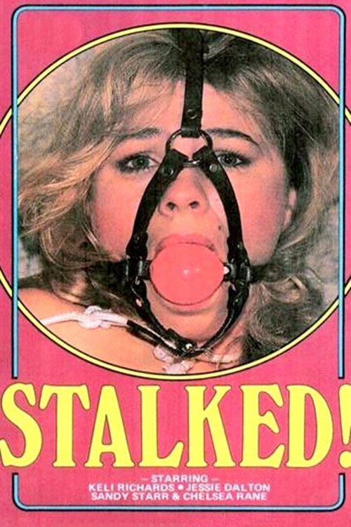 Stalked! Poster
