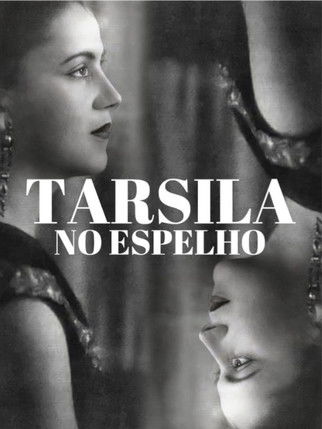 Tarsila no espelho Poster