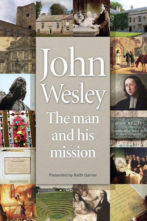 John Wesley: The Man and His Mission Poster