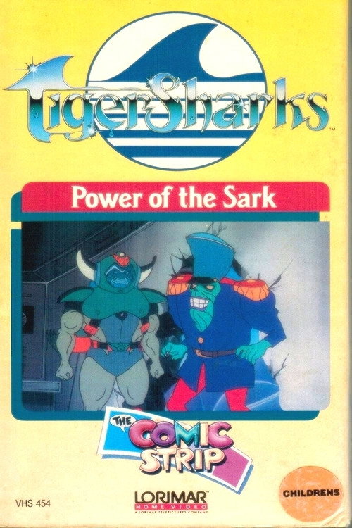 TigerSharks: Power of the Sark Poster