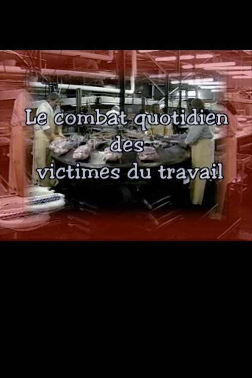Le combat quotidien des victimes du travail Poster