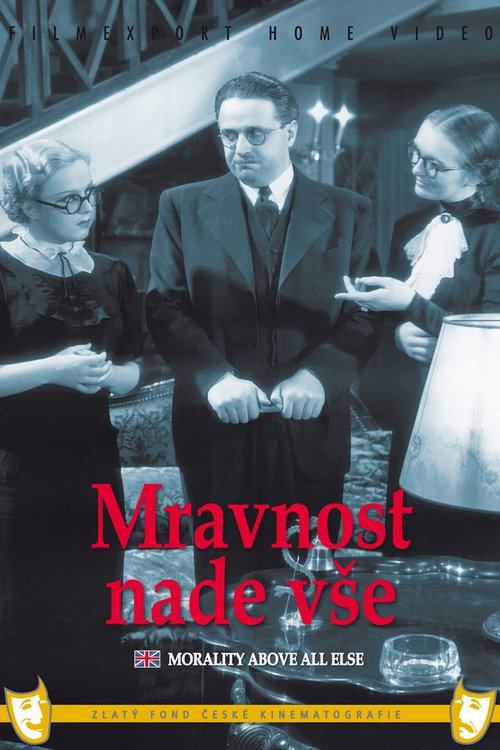 Morality Above All Else Poster