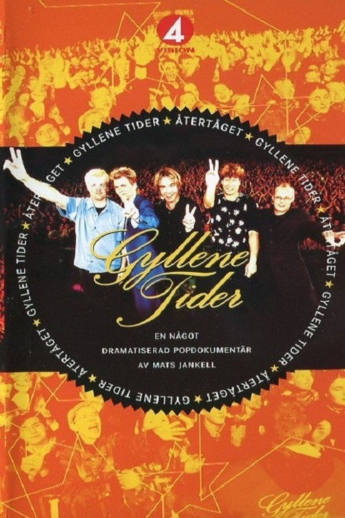 Gyllene Tider: Återtåget Poster