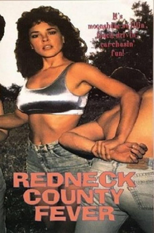 Redneck County Fever Poster