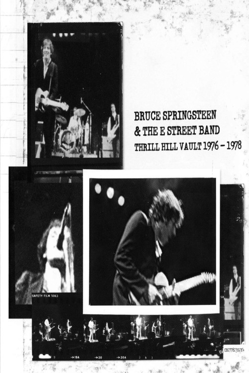 Bruce Springsteen & The E Street Band: Thrill Hill Vault (1976-1978) Poster