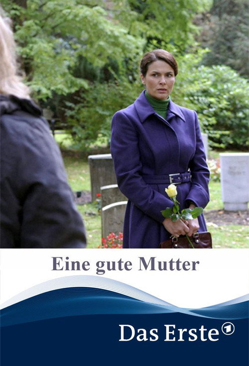 Eine gute Mutter Poster