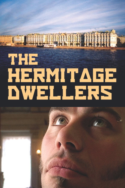 The Hermitage Dwellers Poster